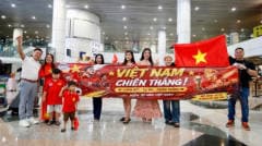 Đội tuyển Việt Nam tới Malaysia chuẩn bị cho trận bán kết